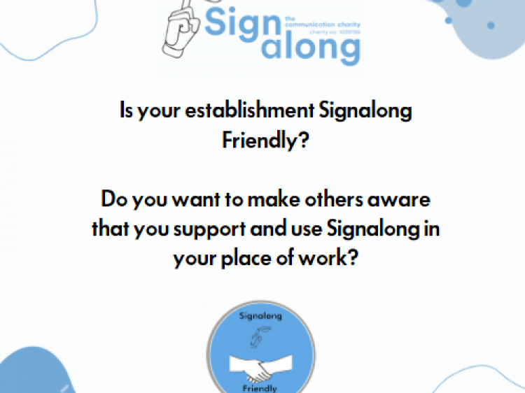 Signalong Friendly